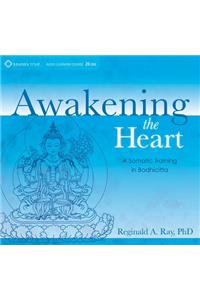Awakening the Heart