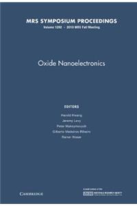 Oxide Nanoelectronics: Volume 1292