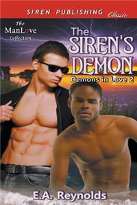 The Siren's Demon [Demons in Love 2] (Siren Publishing Classic Manlove)