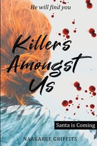 Killers Amongst Us