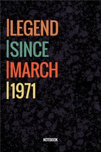 Legend Since March 1971 Notebook