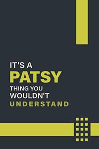 It's a Patsy Thing You Wouldn't Understand