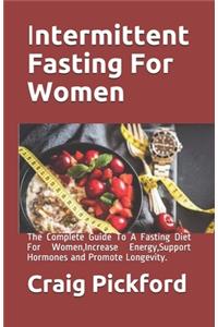 Intermittent Fasting For Women