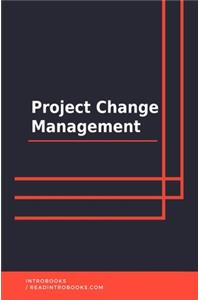 Project Change Management