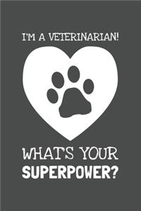 I'm A Veterinarian. What's Your Superpower?pdf