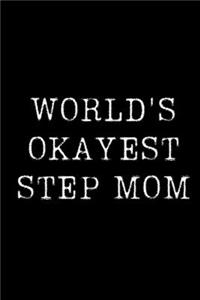 World's Okayest Step Mom