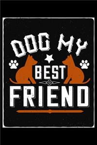 Dog My Best Friend