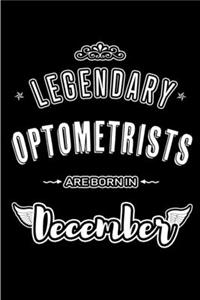 Legendary Optometrists are born in December