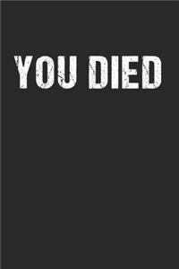 You Died - Gamer Nerd Zocken