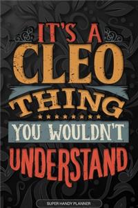 It's A Cleo Thing You Wouldn't Understand