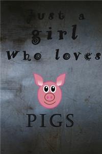 just a girl who loves pigs