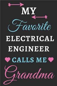 My Favorite Electrical Engineer Calls Me Grandma