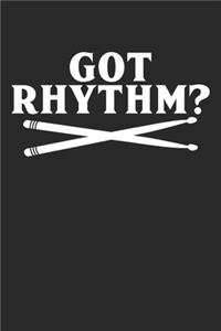 Got Rhythm?