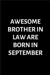 Awesome Brother In Law Are Born In September