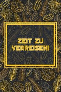 Zeit zu verreisen