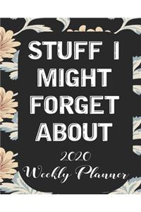 Stuff i might forget about 2020 Weekly Planner