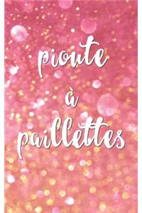 pioute à paillettes.