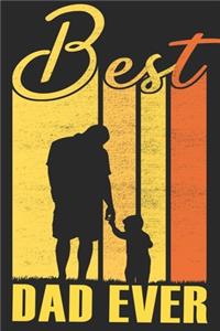 Best dad Ever Notebook