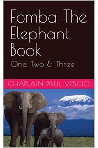 Fomba The Elephant Book One, Two & Three