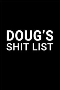 Doug's Shit List