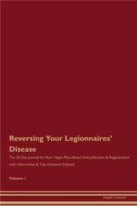 Reversing Your Legionnaires' Disease