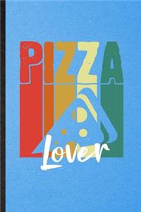 Pizza Lover