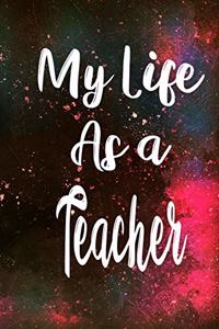 My Life as a Teacher