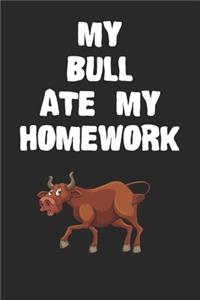 My Bull Ate My Homework Notebook
