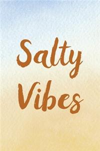 Salty Vibes