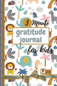 3 Minute Gratitude Journal for Kids