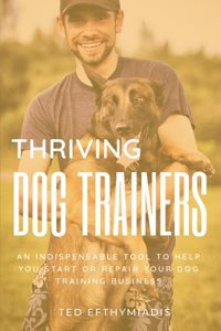 Thriving Dog Trainers