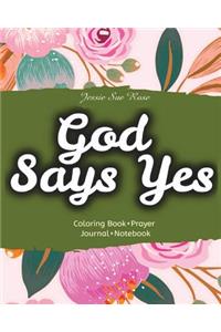 God Says Yes