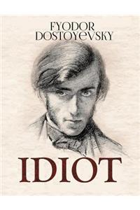 The Idiot