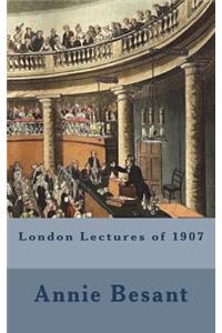 London Lectures of 1907