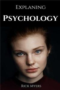 Explaning Psychology
