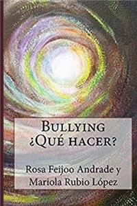 Bullying ¿Qué hacer?