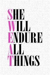 She Will Endure All Things