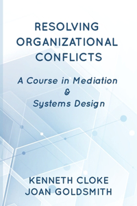 Resolving Organizational Conflicts