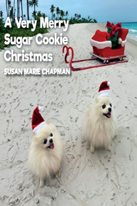 Very Merry Sugar Cookie Christmas