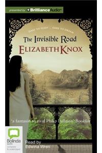 The Invisible Road