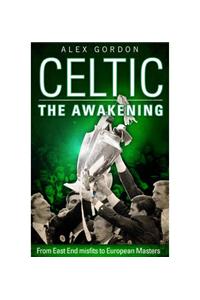 Celtic: The Awakening