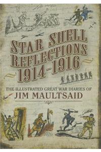 Star Shell Reflections 1916