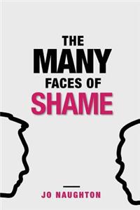 Many Faces of Shame