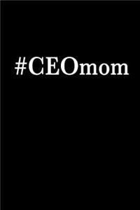 #ceomom