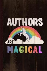 Authors Are Magical Journal Notebook