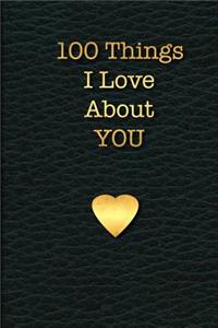 100 Things I Love about You