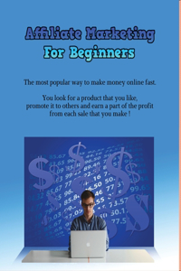 Affiliate Marketing for Beginners