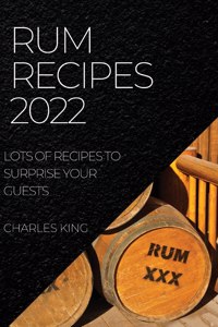 Rum Recipes 2022
