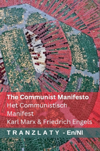 The Communist Manifesto / Het Communistisch Manifest