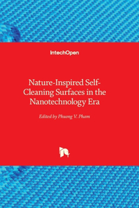 Nature-Inspired Self-Cleaning Surfaces in the Nanotechnology Era